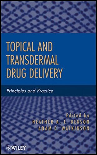 free-pdf-download-Topical and Transdermal Drug Delivery: Principles and Practice Hardcover – 27 Jan 2012