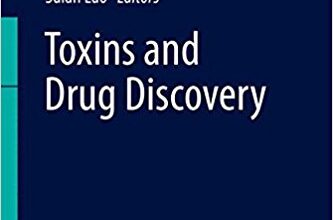 free-pdf-download-Toxins and Drug Discovery (Toxinology) 1st ed. 2017 Edition