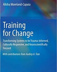 free-pdf-download-Training for Change: Transforming Systems to be Trauma-Informed