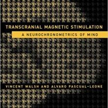 free-pdf-download-Transcranial Magnetic Stimulation: A Neurochronometrics of Mind (MIT Press)