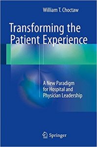 free-pdf-download-Transforming the Patient Experience: A New Paradigm for Hospital and Physician Leadership 1st ed