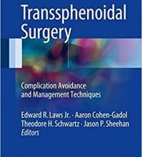 free-pdf-download-Transsphenoidal Surgery: Complication Avoidance and Management Techniques 1st ed. 2017 Edition