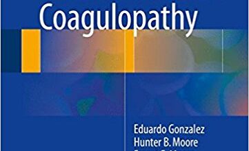 free-pdf-download-Trauma Induced Coagulopathy 1st ed