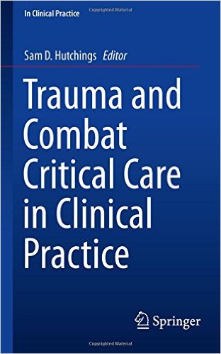 free-pdf-download-Trauma and Combat Critical Care in Clinical Practice 1st ed. 2016 Edition