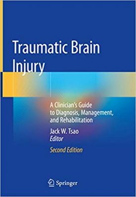 free-pdf-download-Traumatic Brain Injury: A Clinician’s Guide to Diagnosis