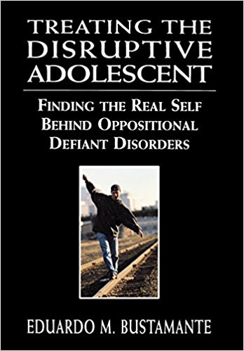 free-pdf-download-Treating the Disruptive Adolescent: Finding the Real Self Behind Oppositional Defiant Disorders