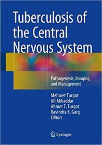 free-pdf-download-Tuberculosis of the Central Nervous System: Pathogenesis