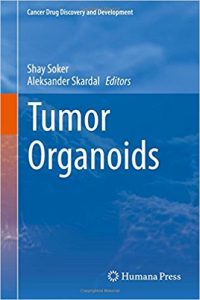 free-pdf-download-Tumor Organoids (Cancer Drug Discovery and Development) 1st ed. 2018 Edition