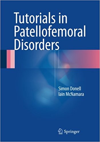 free-pdf-download-Tutorials in Patellofemoral Disorders 1st ed. 2017 Edition