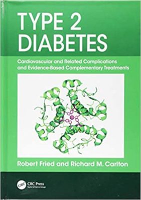 free-pdf-download-Type 2 Diabetes: Cardiovascular and Related Complications and Evidence-Based Complementary Treatments