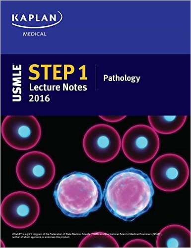 free-pdf-download-USMLE Step 1 Lecture Notes 2016: Pathology (Kaplan Test Prep)