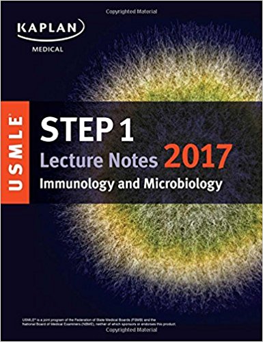 free-pdf-download-USMLE Step 1 Lecture Notes 2017: Immunology and Microbiology (USMLE Prep) 1st Edition