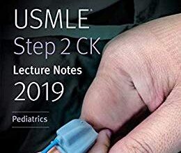 free-pdf-download-USMLE Step 2 CK Lecture Notes 2019: Pediatrics