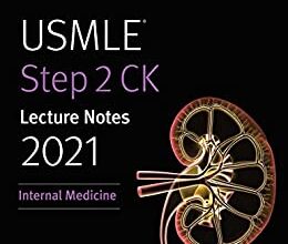 free-pdf-download-USMLE Step 2 CK Lecture Notes 2021: Internal Medicine