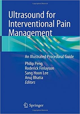 free-pdf-download-Ultrasound for Interventional Pain Management: An Illustrated Procedural Guide