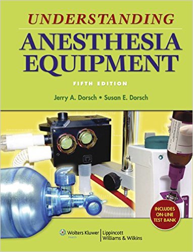 free-pdf-download-Understanding Anesthesia Equipment (Dorsch