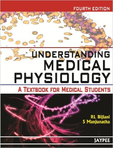 free-pdf-download-Understanding Medical Physiology: A Textbook for Medical Students 4th Edition