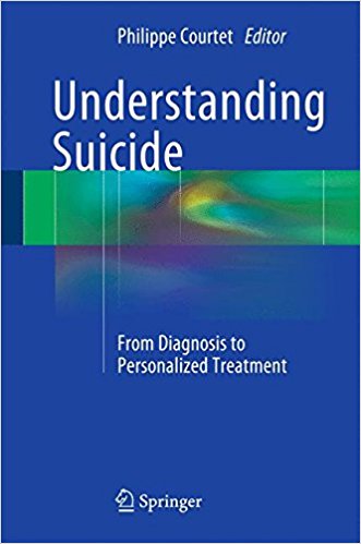 free-pdf-download-Understanding Suicide: From Diagnosis to Personalized Treatment 1st ed