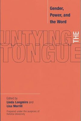 free-pdf-download-Untying the Tongue: Gender