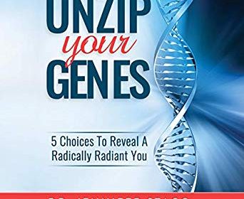 free-pdf-download-Unzip Your Genes: 5 Choices to Reveal a Radically Radiant You