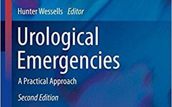 free-pdf-download-Urological Emergencies: A Practical Approach (Current Clinical Urology)