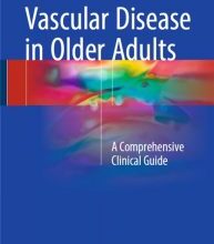 free-pdf-download-Vascular Disease in Older Adults: A Comprehensive Clinical Guide 1st ed. 2017 Edition