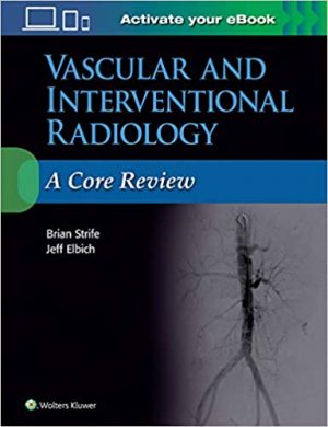 free-pdf-download-Vascular and Interventional Radiology: A Core Review