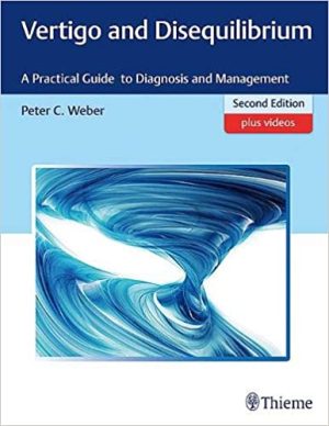 free-pdf-download-Vertigo and Disequilibrium: A Practical Guide to Diagnosis and Management 2nd Edition