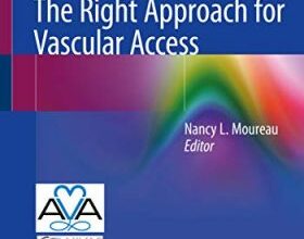 free-pdf-download-Vessel Health and Preservation: The Right Approach for Vascular Access