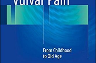 free-pdf-download-Vulvar Pain: From Childhood to Old Age 1st ed. 2017 Edition