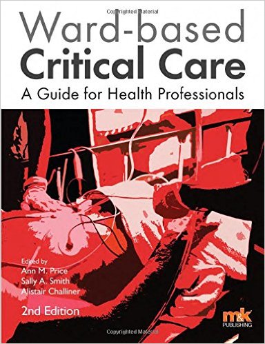 free-pdf-download-Ward-Based Critical Care: A Guide for Health Professionals 2016