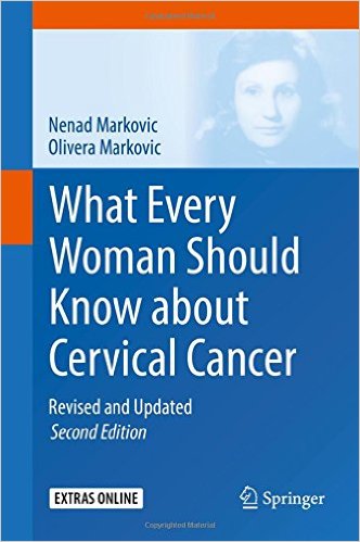 free-pdf-download-What Every Woman Should Know about Cervical Cancer: Revised and Updated 2nd ed. 2016 Edition