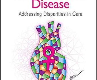 free-pdf-download-Women and Cardiovascular Disease : Addressing Disparities in Care 1st Edition