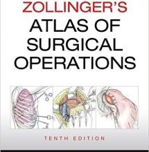 free-pdf-download-Zollinger’s Atlas of Surgical Operations