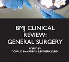 free-pdf-download-BMJ Clinical Review: General Surgery (BMJ Clincial Review Series)